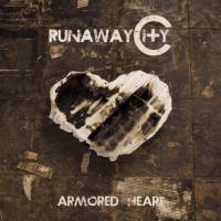 Runaway City - Armored Heart