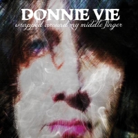 Vie, Donnie - Wrapped Around My Middle Finger