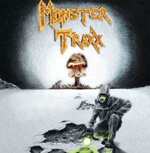 Monster Traxx - Monster Traxx