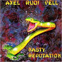 Pell, Axel Rudi - Nasty Reputation
