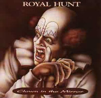 Royal Hunt - Clown In The Mirror
