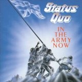 Status Quo - In The Army Now +6